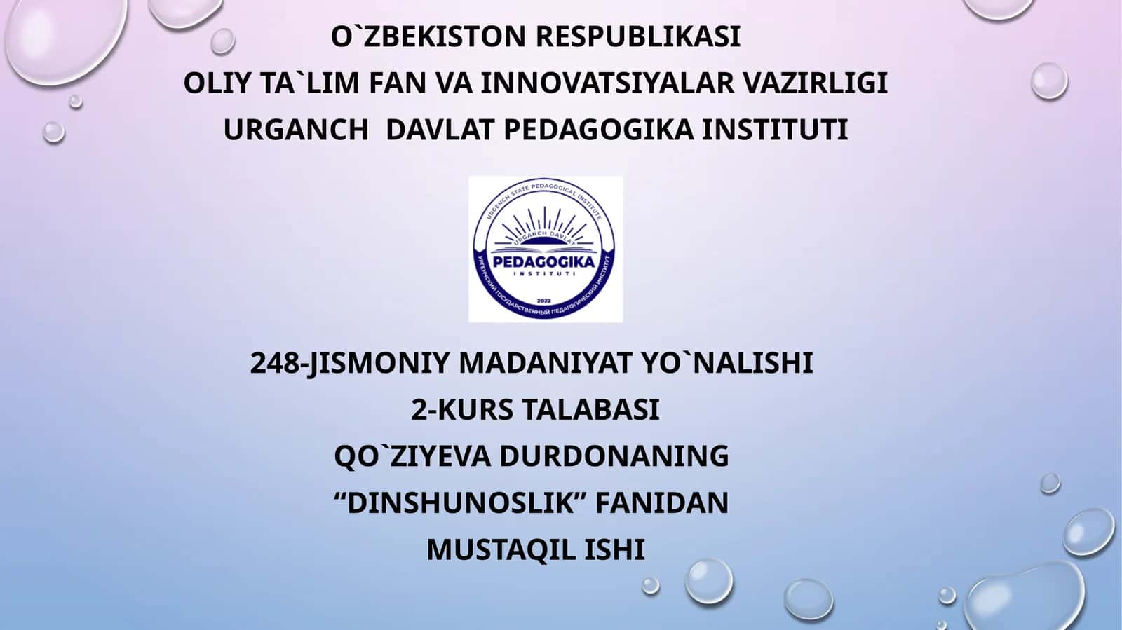 Islomda inson huquqlari himoyasi, ijtimoiy tenglik, adolat va tolerantlik. 1