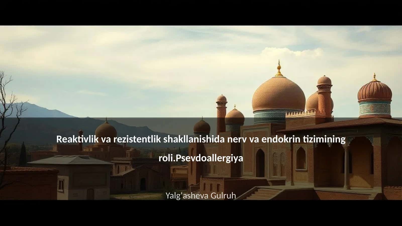Reaktivlik va rezistentlik shakllanishida nerv va endokrin tizimining roli 1