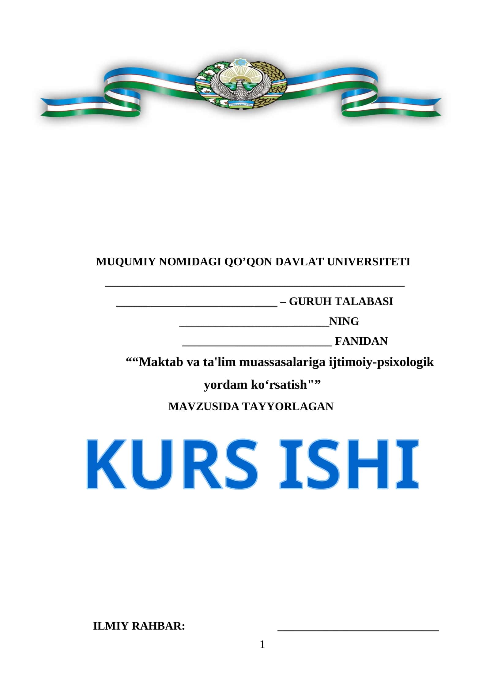 QO’QON DAVLAT UNIVERSITETI KURS ISHI "Maktab va ta'lim muassasalariga ijtimoiy-psixologik yordam ko‘rsatish" 1