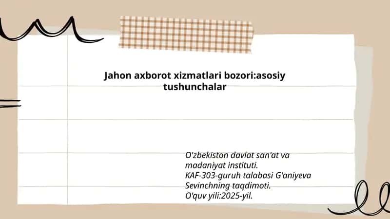 Jahon axborot xizmatlari bozori:asosiy tushunchalar 1