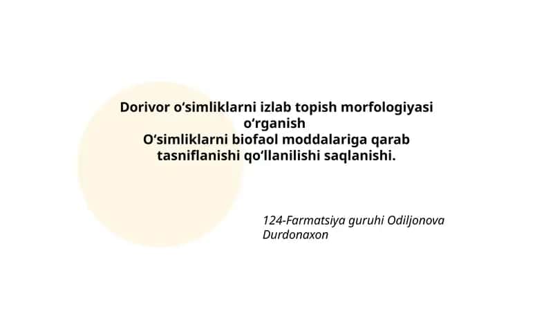 Dorivor oʻsimliklarni izlab topish morfologiyasi oʻrganish 1