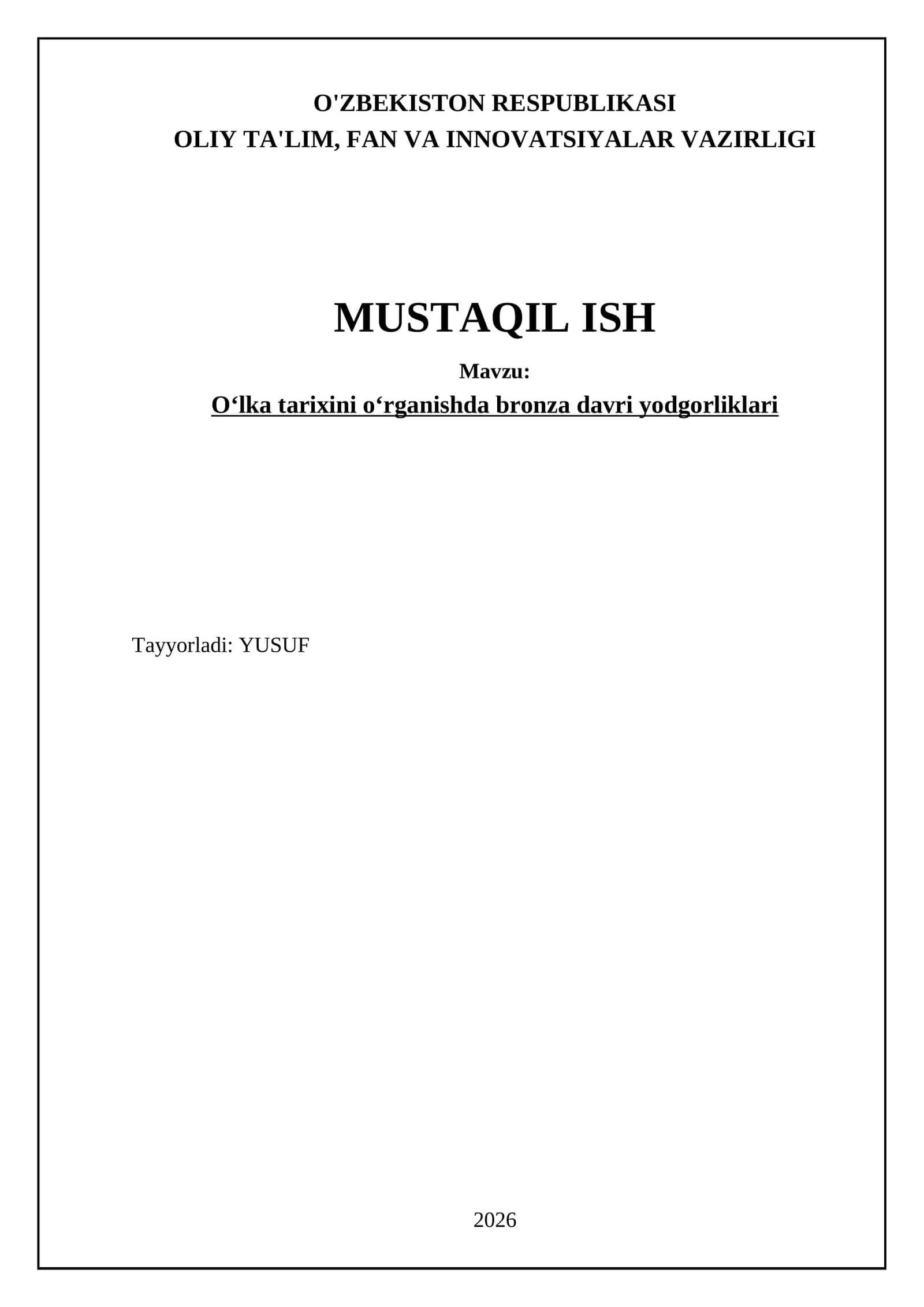 Oʻlka tarixini oʻrganishda bronza davri yodgorliklari 1