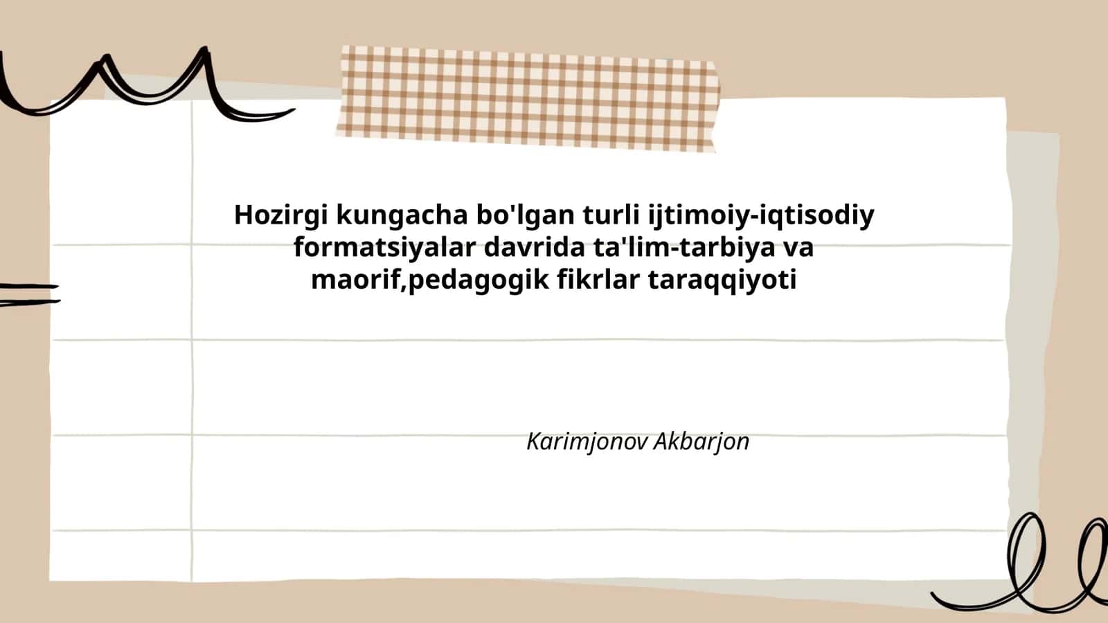 Qadimiy jamiyatda ta'lim-tarbiya tizimi va maʼrifiy anʼanalar 1