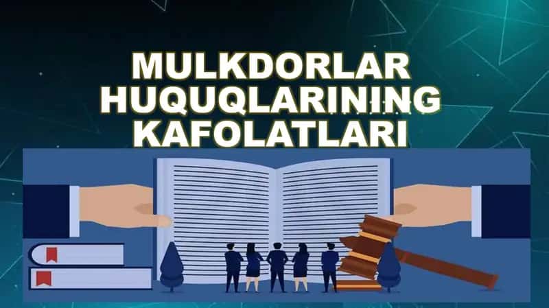 Mulkdorlar Huquqlarining Kafolatlari 1