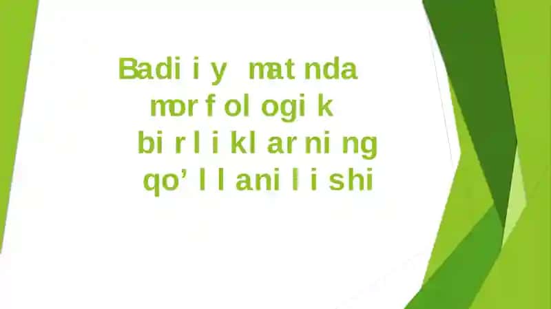Badiiy matnda morfologik birliklarning qo’llanilishi