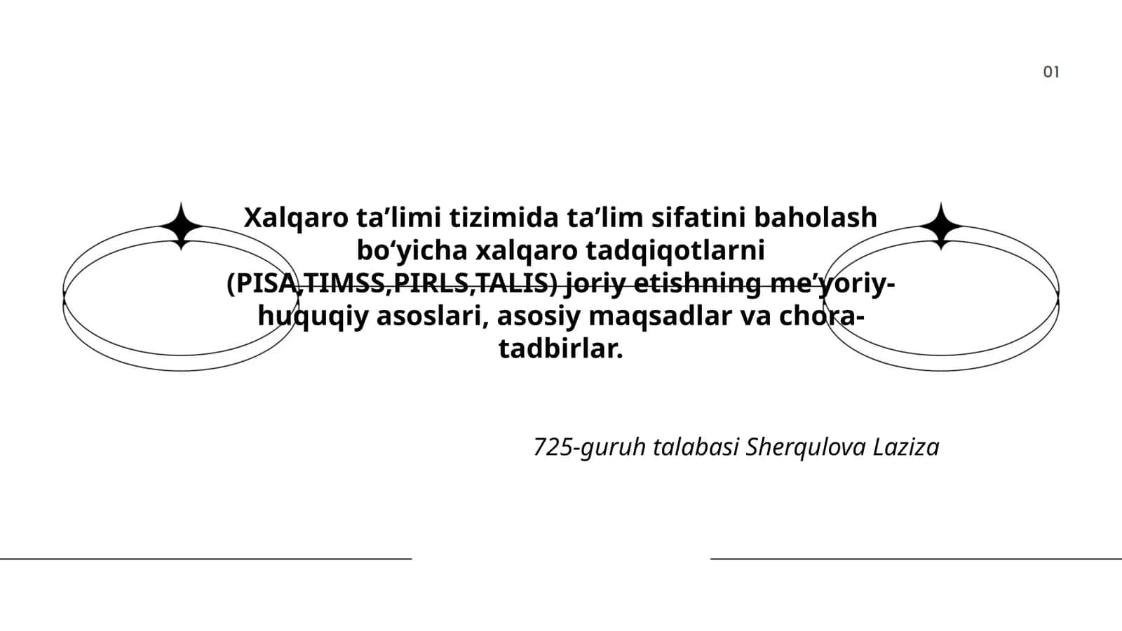 Meʼyoriy xalqaro taʼlimni baholash 1