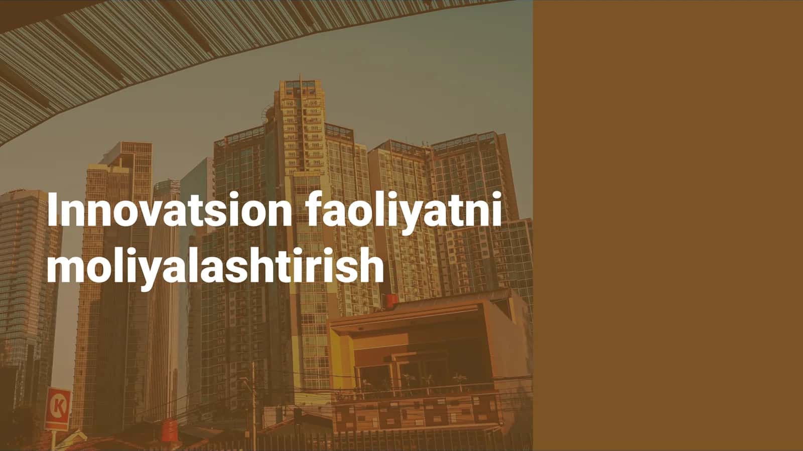 Innovatsion faoliyatni moliyalashtirish 1