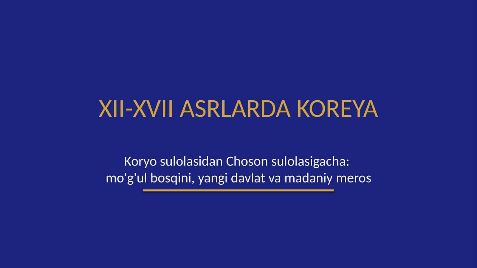 XII-XVII asrlarda Koreya 1