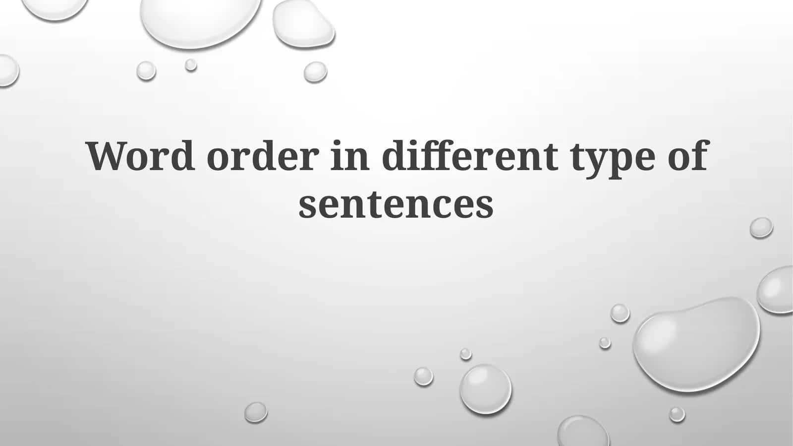 Word order in different type of sentences 1