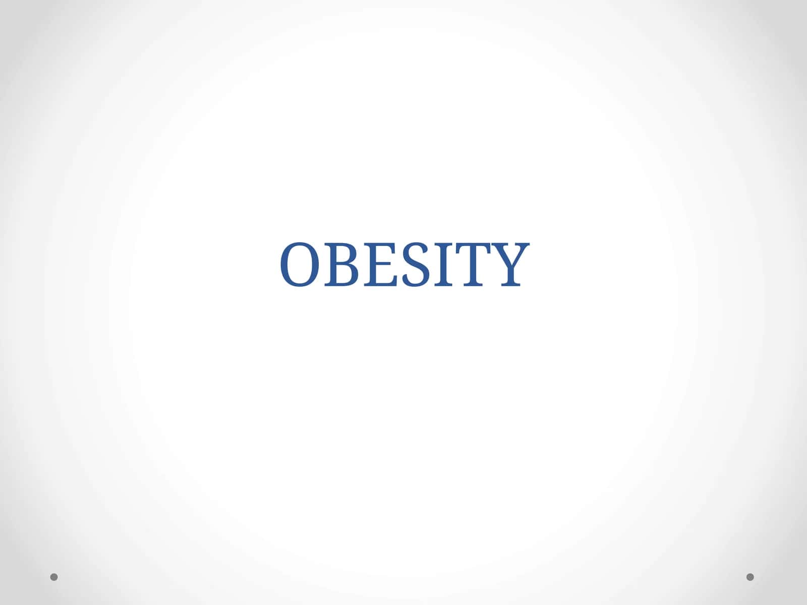 OBESITY 1
