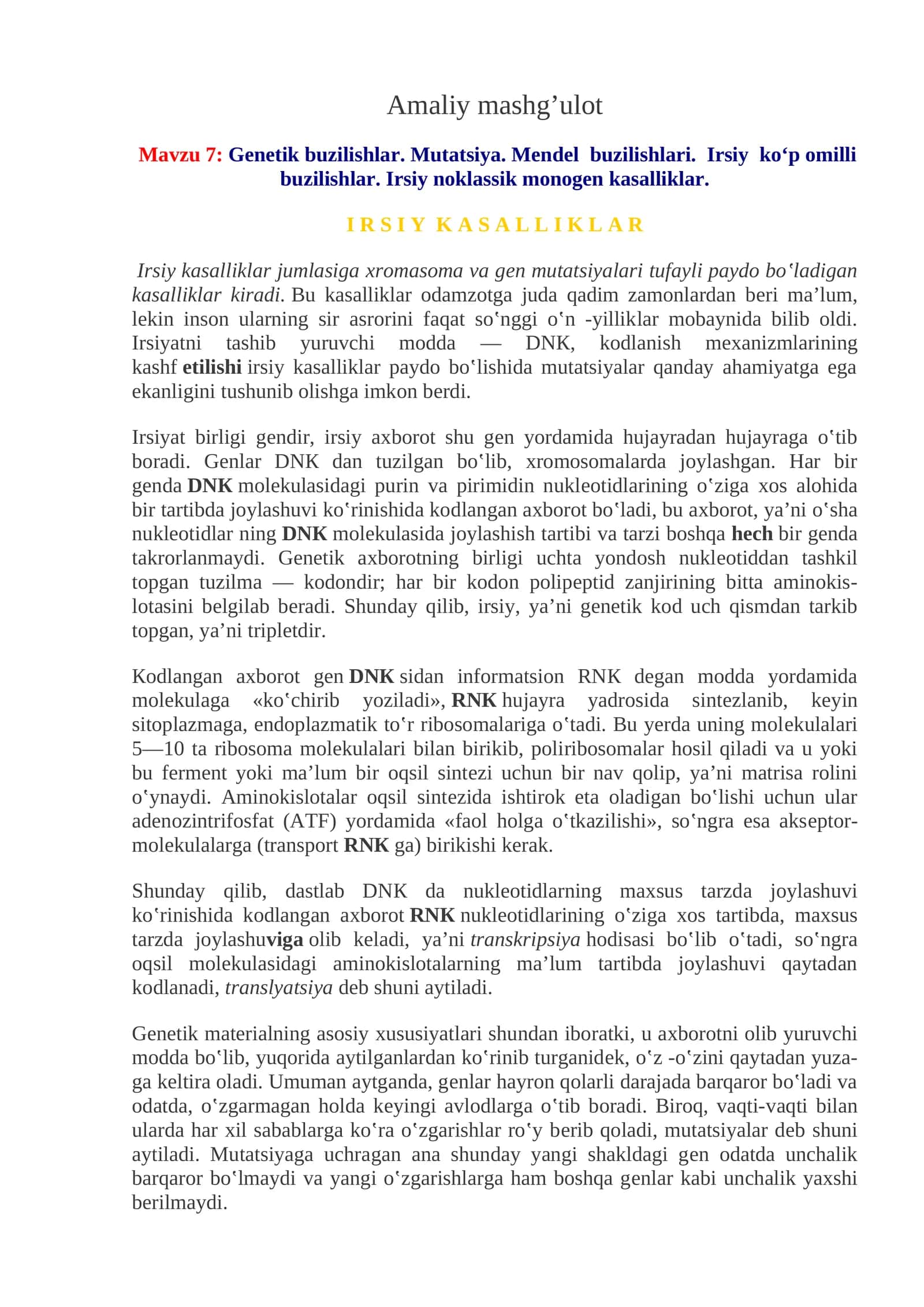 Genetik buzilishlar. Mutatsiya. Mendel buzilishlari. Irsiy ko‘p omilli buzilishlar. Irsiy noklassik monogen kasalliklar 1
