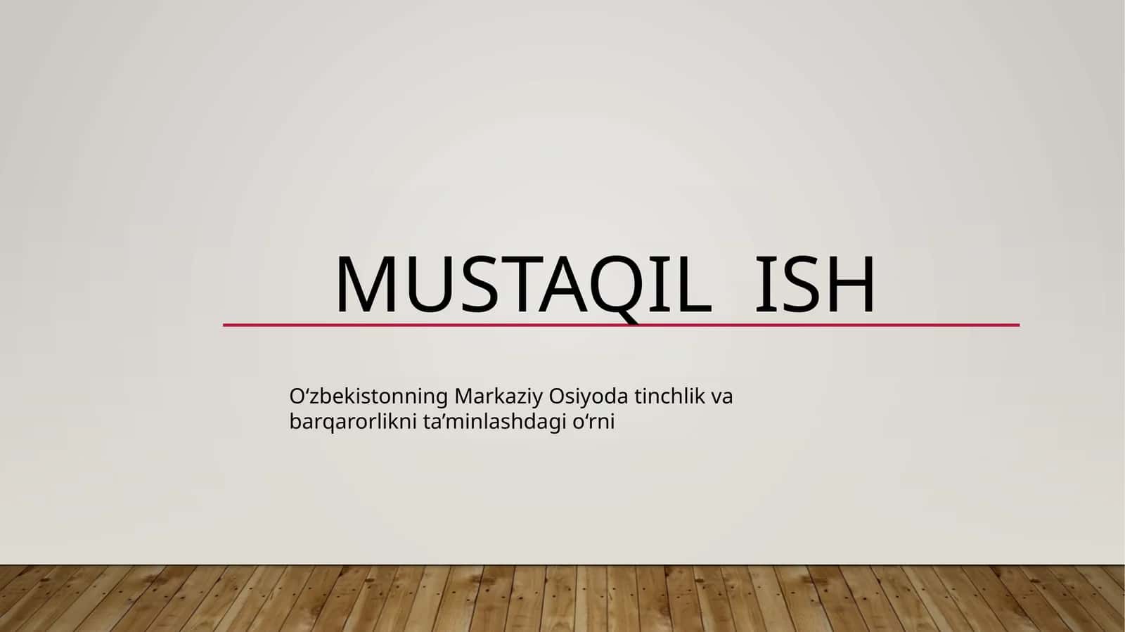 Oʻzbekistonning Markaziy Osiyo dasturining tuzilishi 1