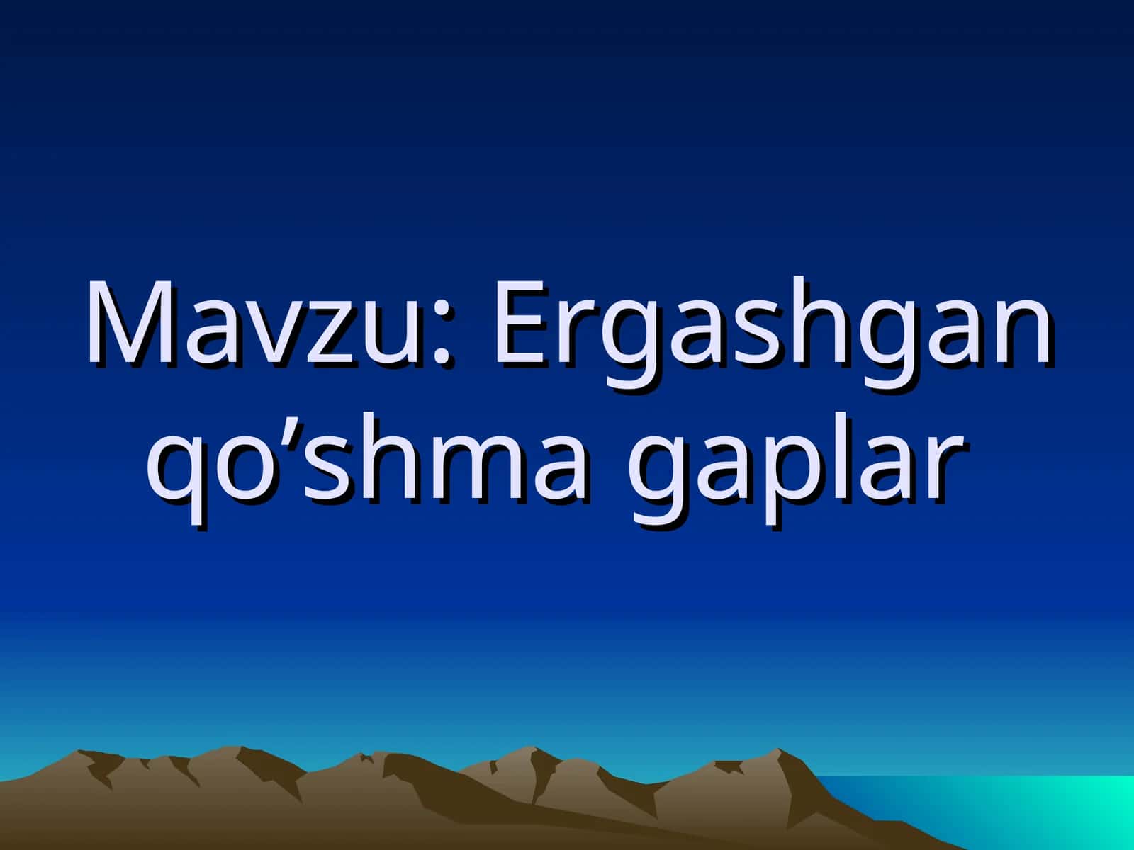 Ergashgan qo’shma gaplar 1