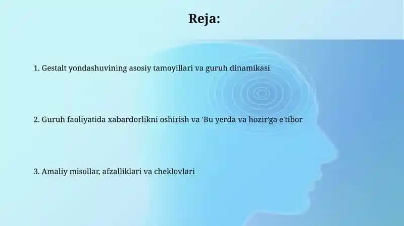 Gestalt yondashuvining asosiy tamoyillari