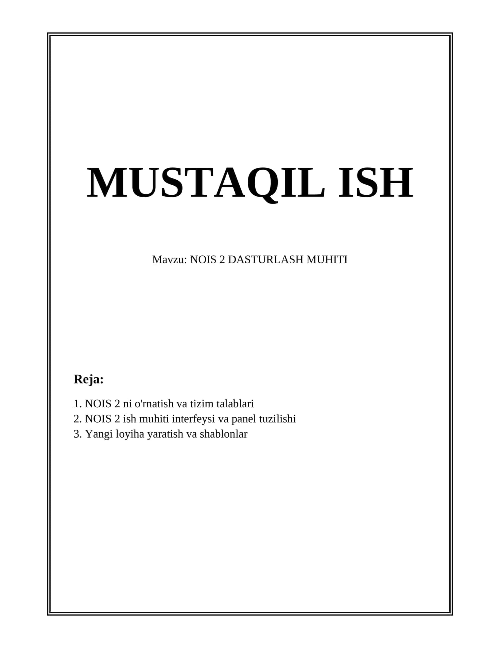 NOIS 2 DASTURLASH MUHITI 1