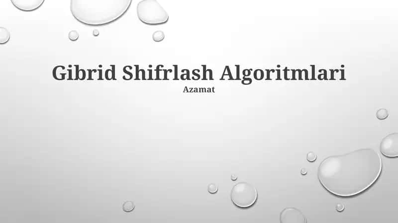 Gibrid Shifrlash Algoritmlari 1