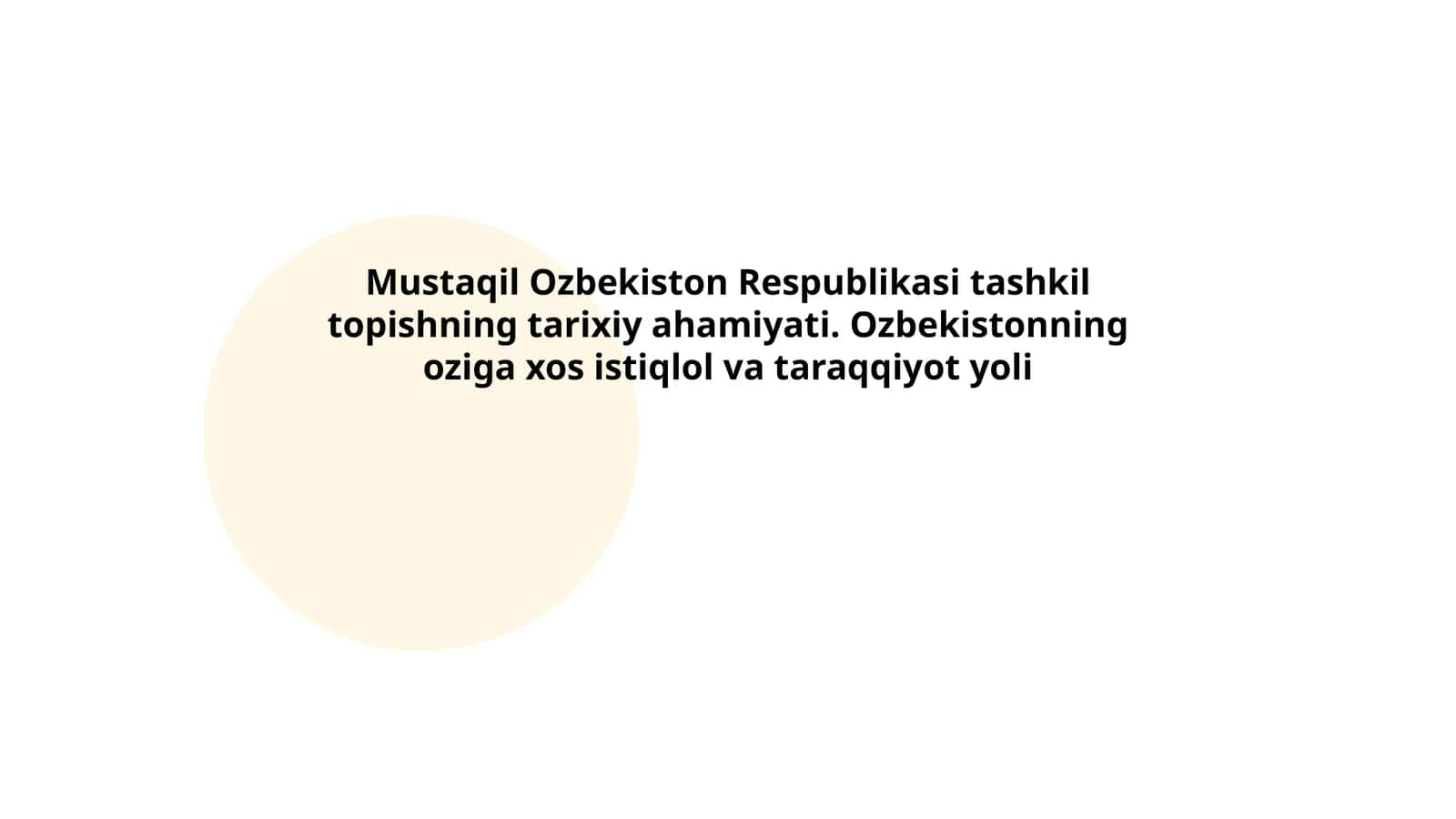 Mustaqil O‘zbekiston Respublikasining tashkil topishi 1
