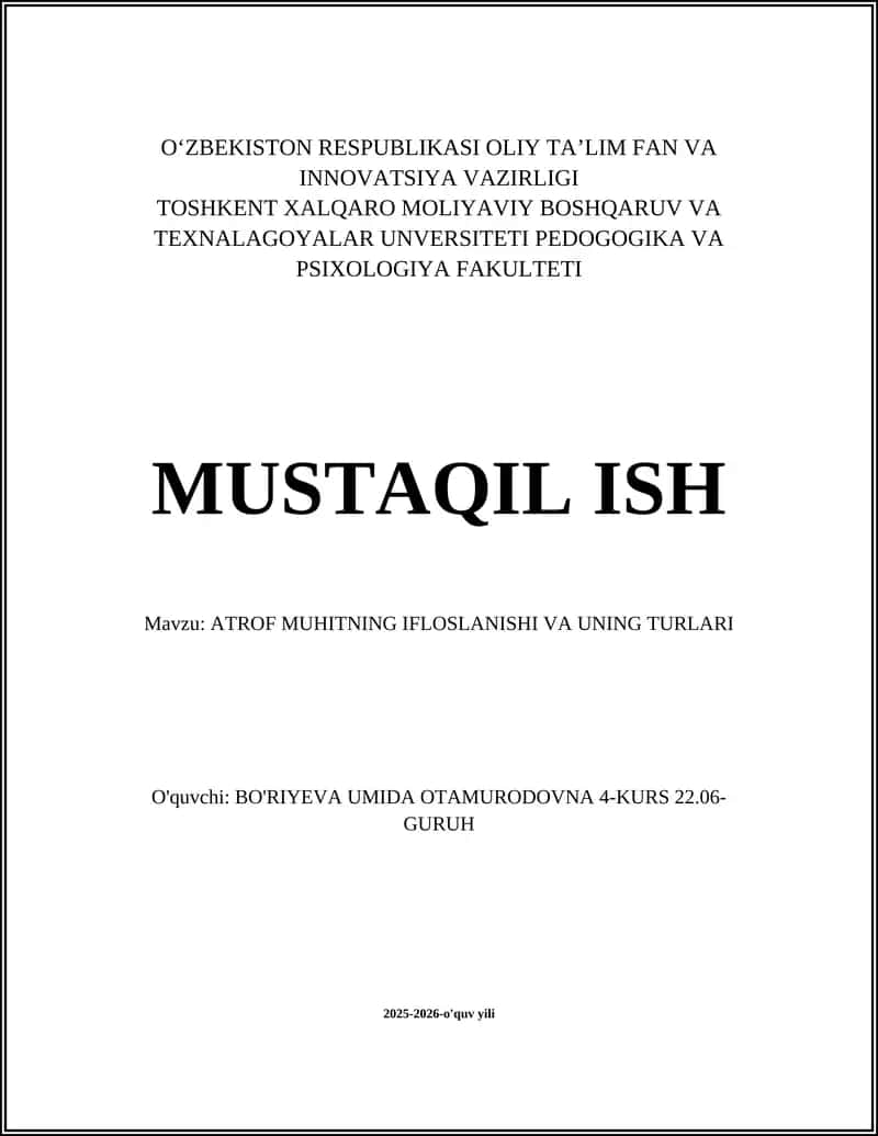 ATROF MUHITNING IFLOSLANISHI VA UNING TURLARI 1