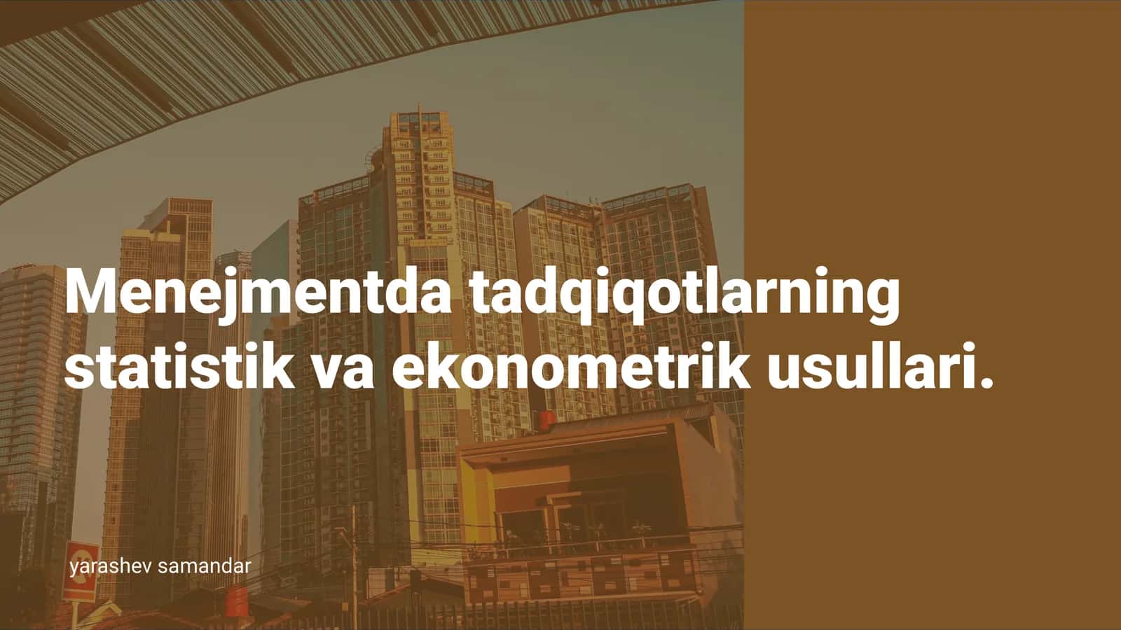 Menejmentda tadqiqotlarning statistik va ekonometrik usullari 1