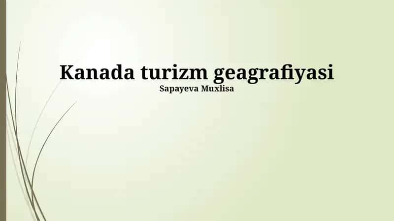 Kanada turizm geagrafiyasi 1