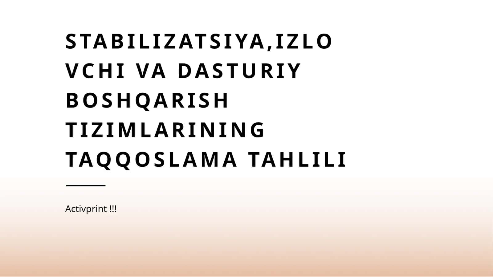 Stabilizatsiya,izlovchi va dasturiy boshqarish tizimlarining taqqoslama tahlili 1