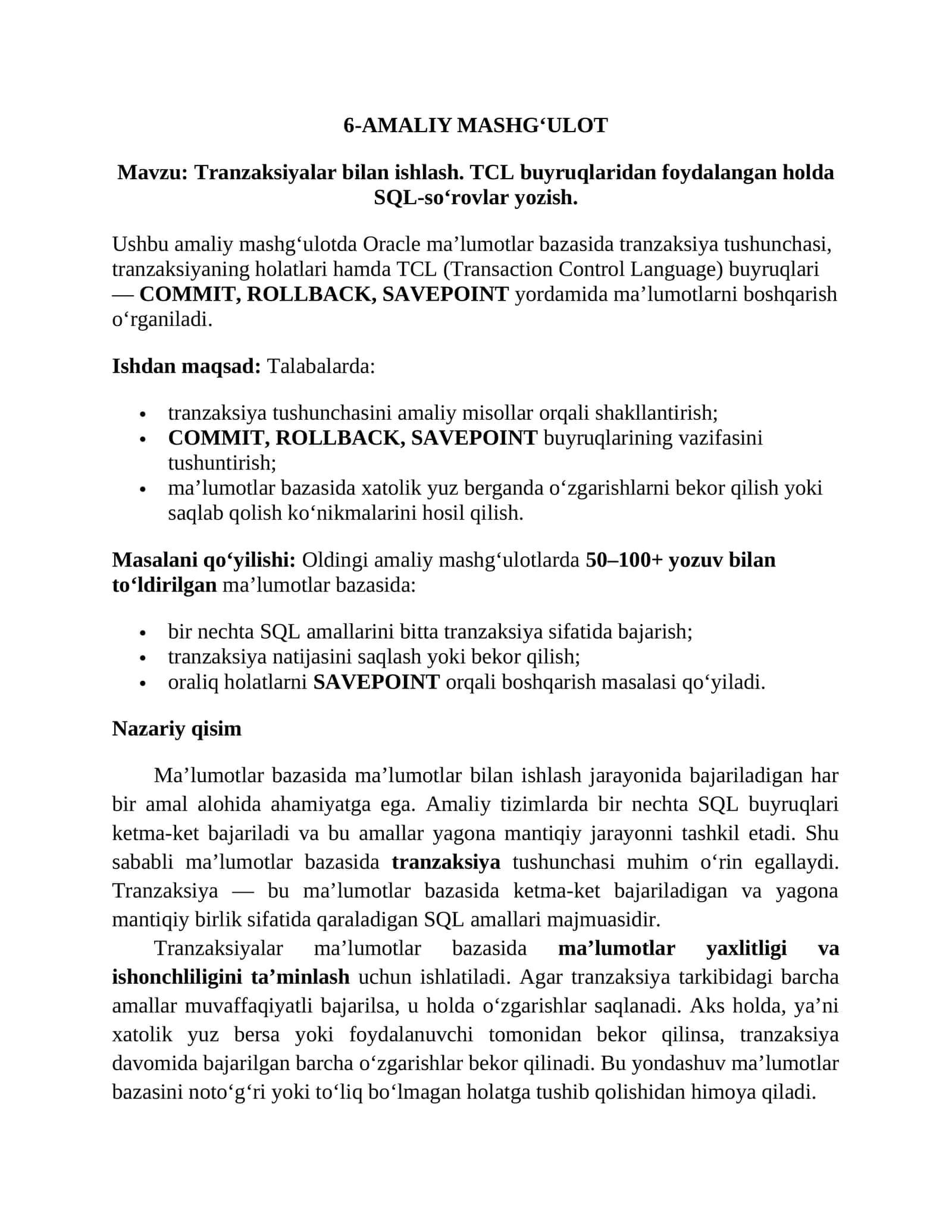 Tranzaksiyalar bilan ishlash. TCL buyruqlaridan foydalangan holda SQL-so‘rovlar yozish 1