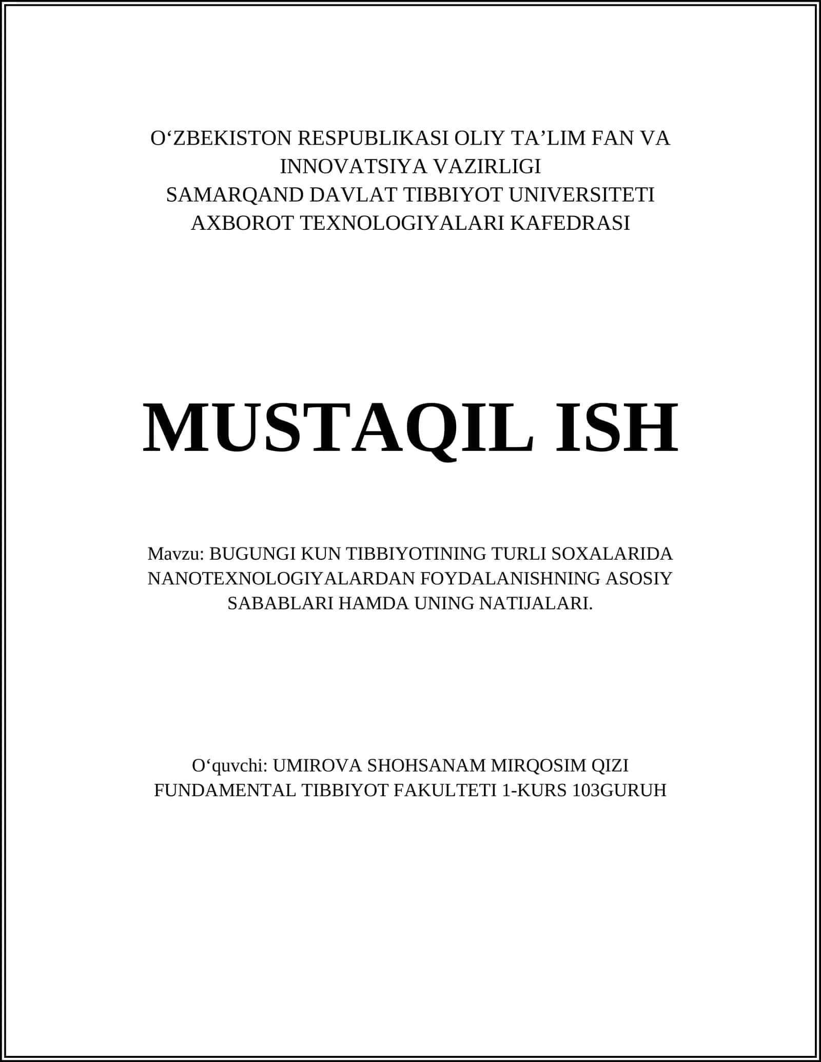 BUGUNGI KUN TIBBIYOTINING TURLI SOXALARIDA NANOTEXNOLOGIYALARDAN FOYDALANISHNING ASOSIY SABABLARI HAMDA UNING NATIJALARI 1