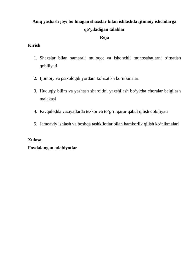 Aniq yashash joyi bo'lmagan shaxslar bilan ishlashda ijtimoiy ishchilarga qo'yiladigan talablar 1