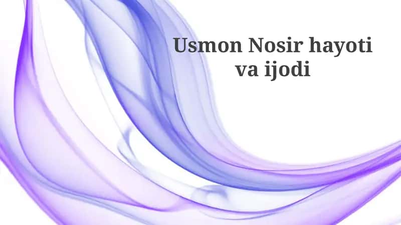Usmon Nosir hayoti va ijodi 1