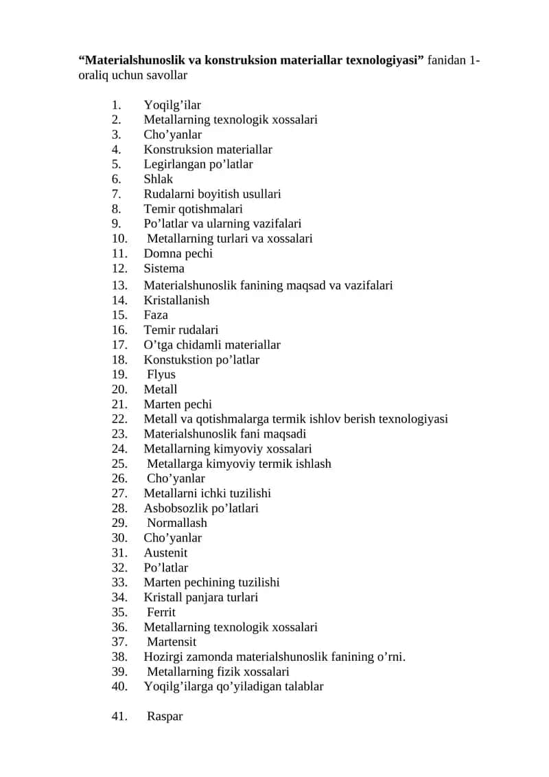 Materialshunoslik va konstruksion materiallar texnologiyasi savollari 1