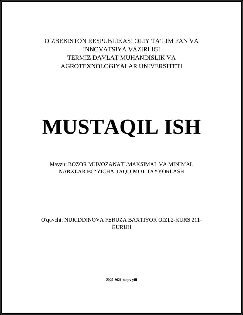 BOZOR MUVOZANATI.MAKSIMAL VA MINIMAL NARXLAR BOʻYICHA TAQDIMOT TAYYORLASH 1