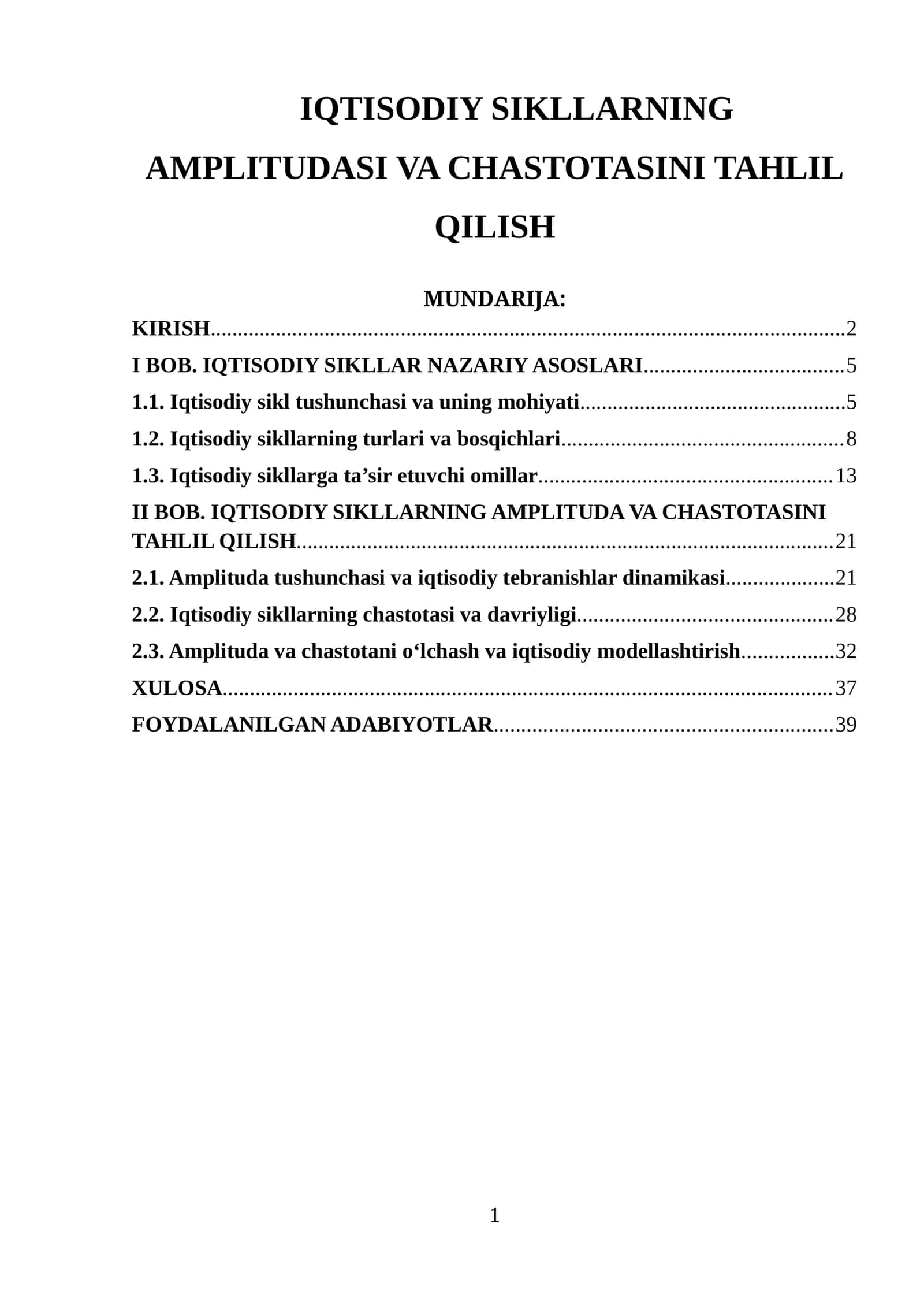 IQTISODIY SIKLLARNING AMPLITUDASI VA CHASTOTASINI TAHLIL QILISH 1