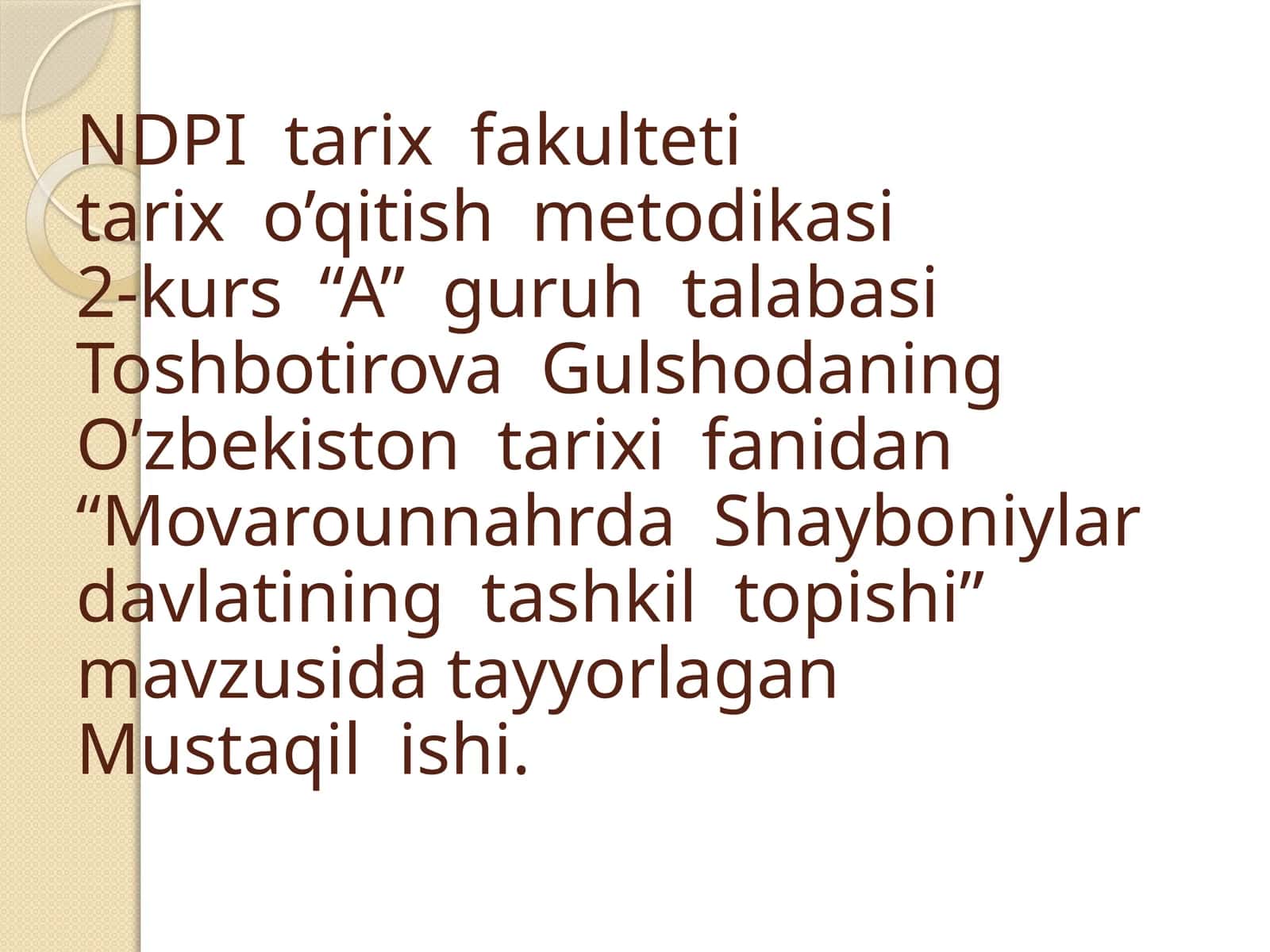 Movarounnahrda Shayboniylar davlatining tashkil topishi 1