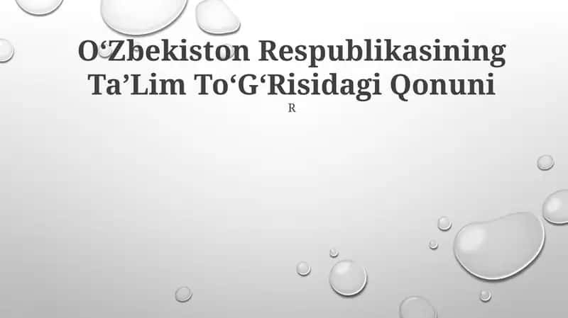 OʻZbekiston Respublikasining TaʼLim ToʻGʻRisidagi Qonuni 1