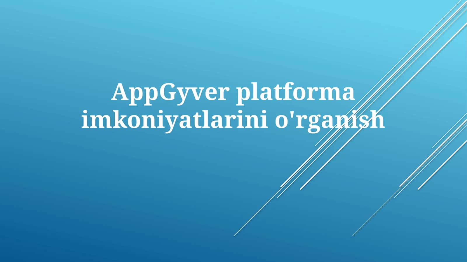 AppGyver Platformi 1