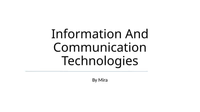 Information And Communication Technologies 1