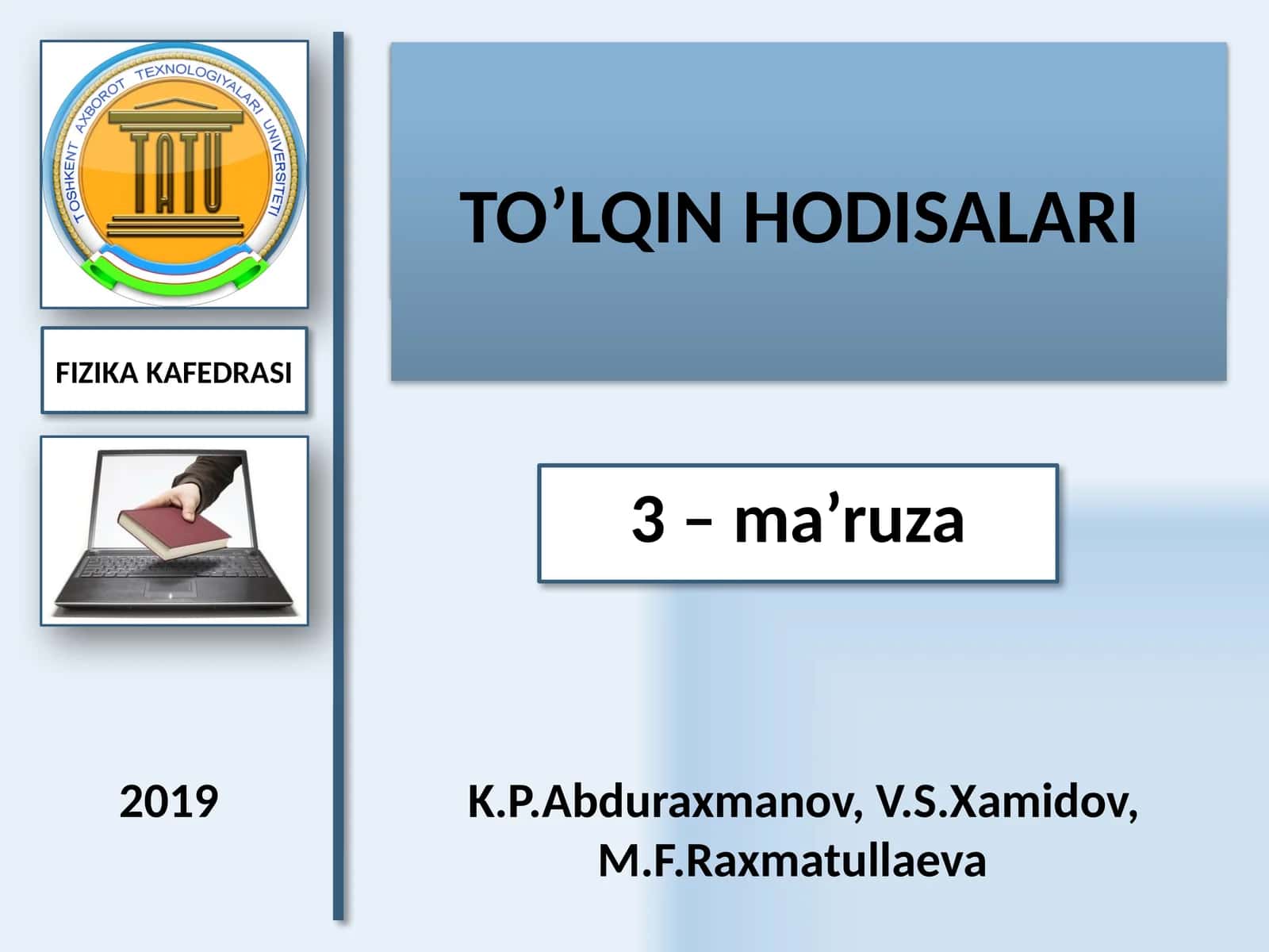 TO’LQIN HODISALARI 1