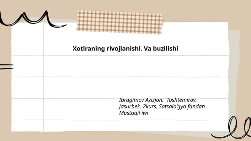 Xotiraning rivojlanishi. Va buzilishi 1