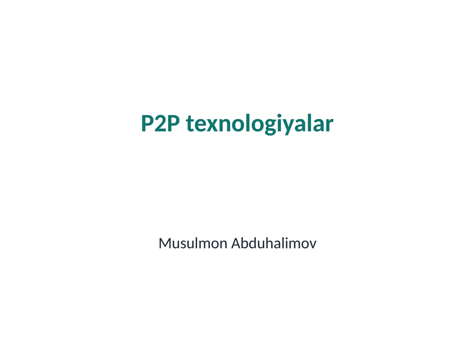 P2P texnologiyalar 1