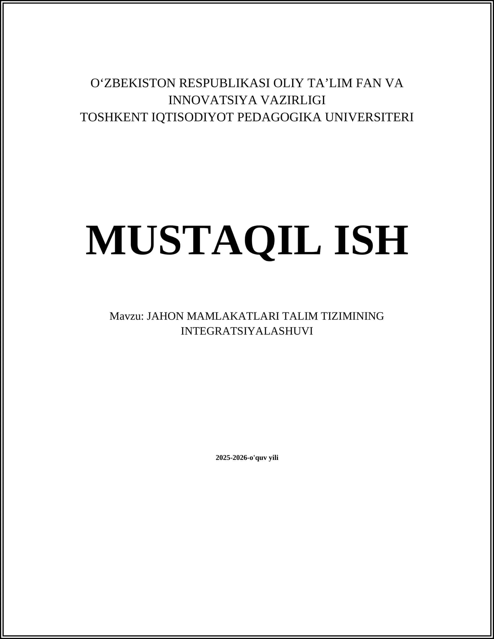 JAHON MAMLAKATLARI TALIM TIZIMINING INTEGRATSIYALASHUVI 2025-2026-O'QUV YILI 1