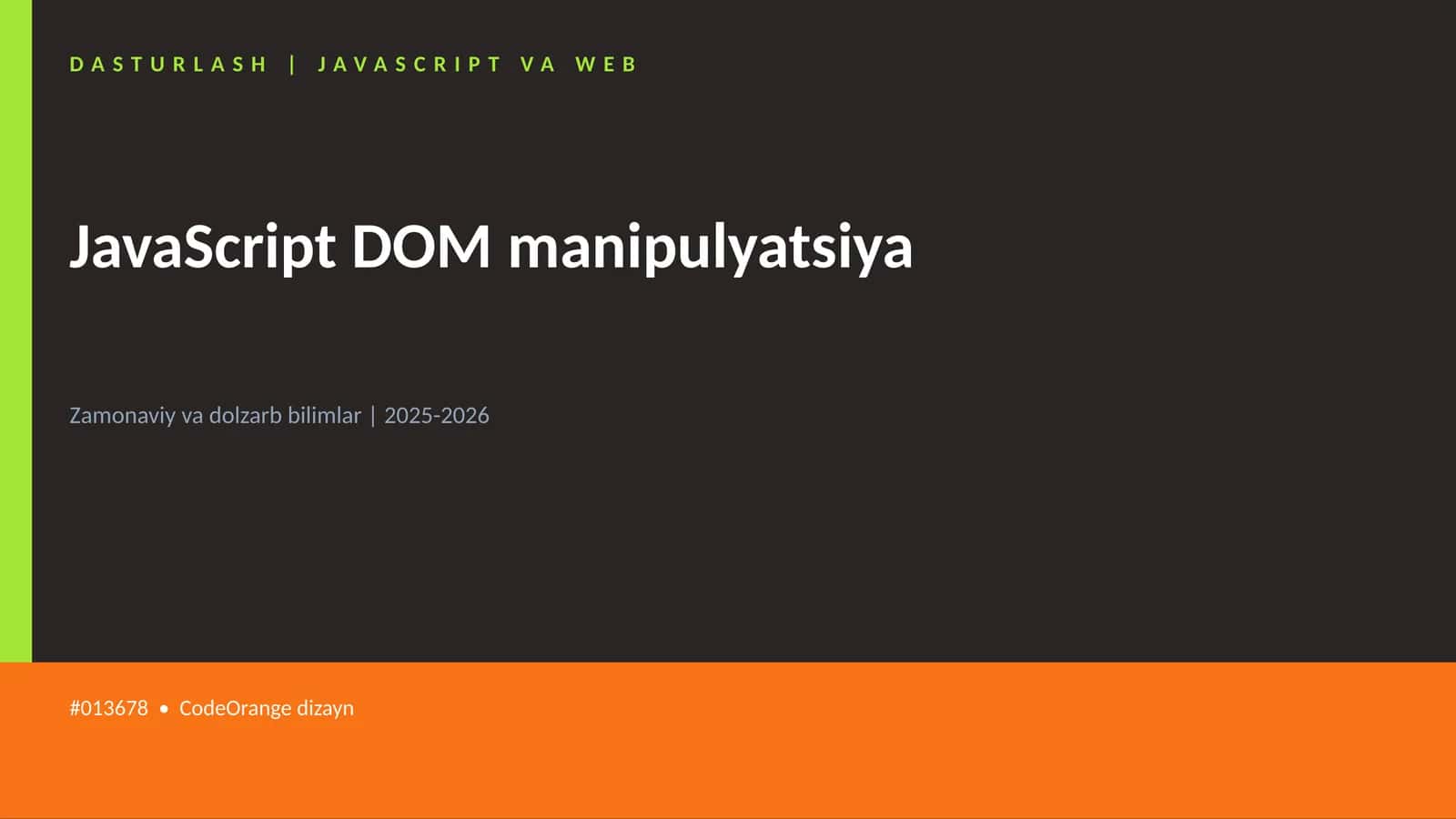 JavaScript DOM manipulyatsiya 1