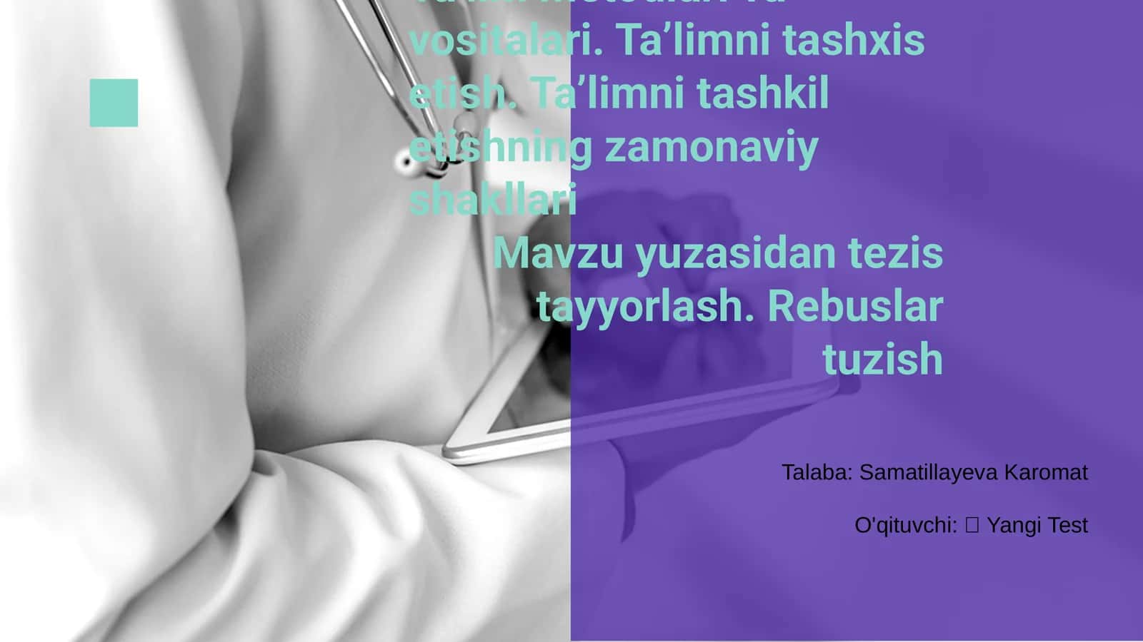 Ta’lim metodlari va vositalari 1