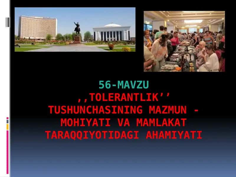 tolerantlik’’ tushunchasining mazmun 1