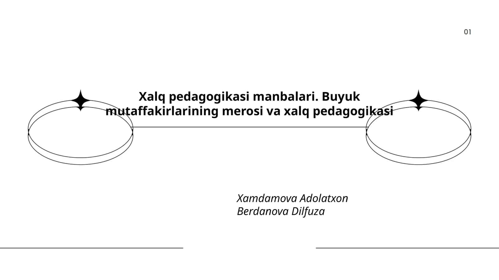 Xalq pedagogikasi manbalari. Buyuk mutaffakirlarining merosi va xalq pedagogikasi 1