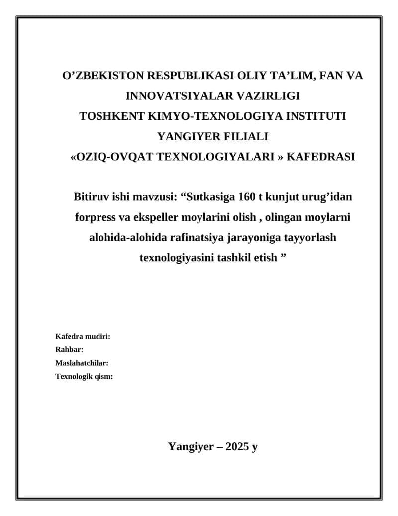 Sutkasiga 160 t kunjut urug’idan forpress va ekspeller moylarini olish , olingan moylarni alohida-alohida rafinatsiya jarayoniga tayyorlash texnologiyasini tashkil etish 1