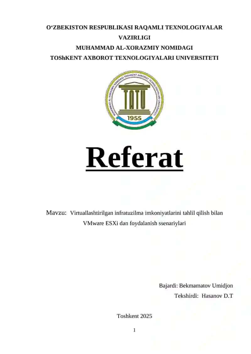 Virtuallashtirilgan infratuzilma imkoniyatlarini tahlil qilish bilan VMware ESXi dan foydalanish ssenariylari