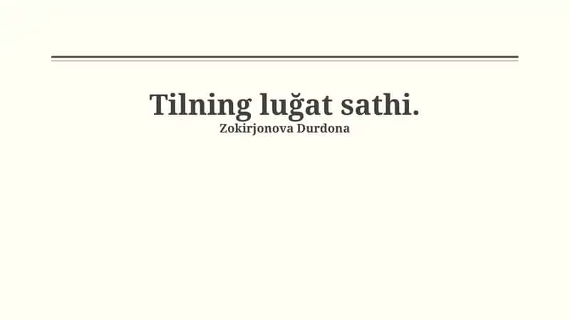Tilning luğat sathi 1