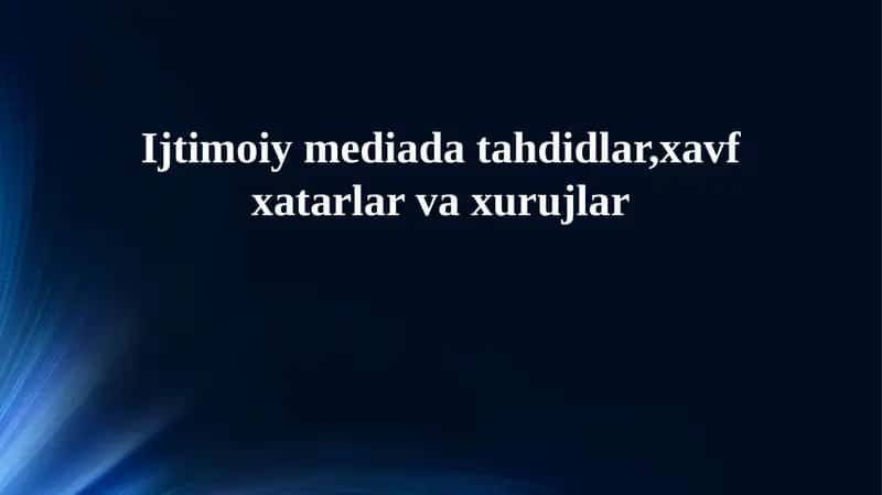Ijtimoiy tarmoqlardagi asosiy tahdidlar va xavflar 1