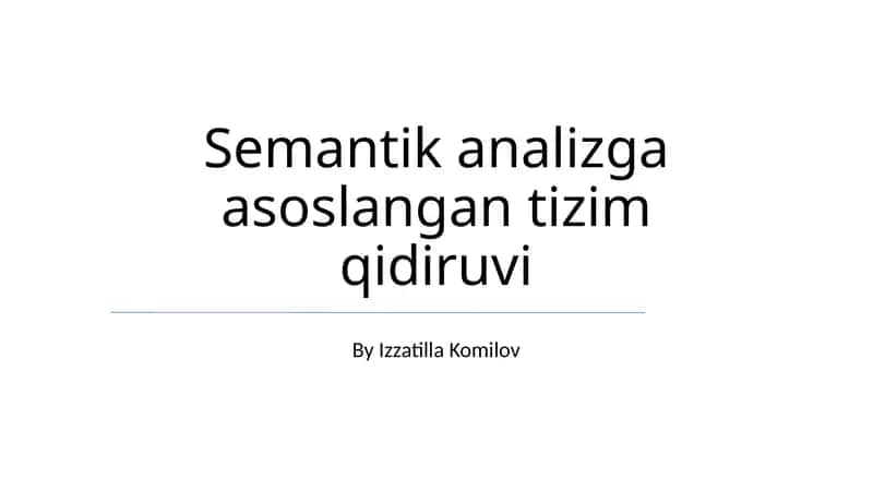 Semantik analizga asoslangan tizim qidiruvi 1