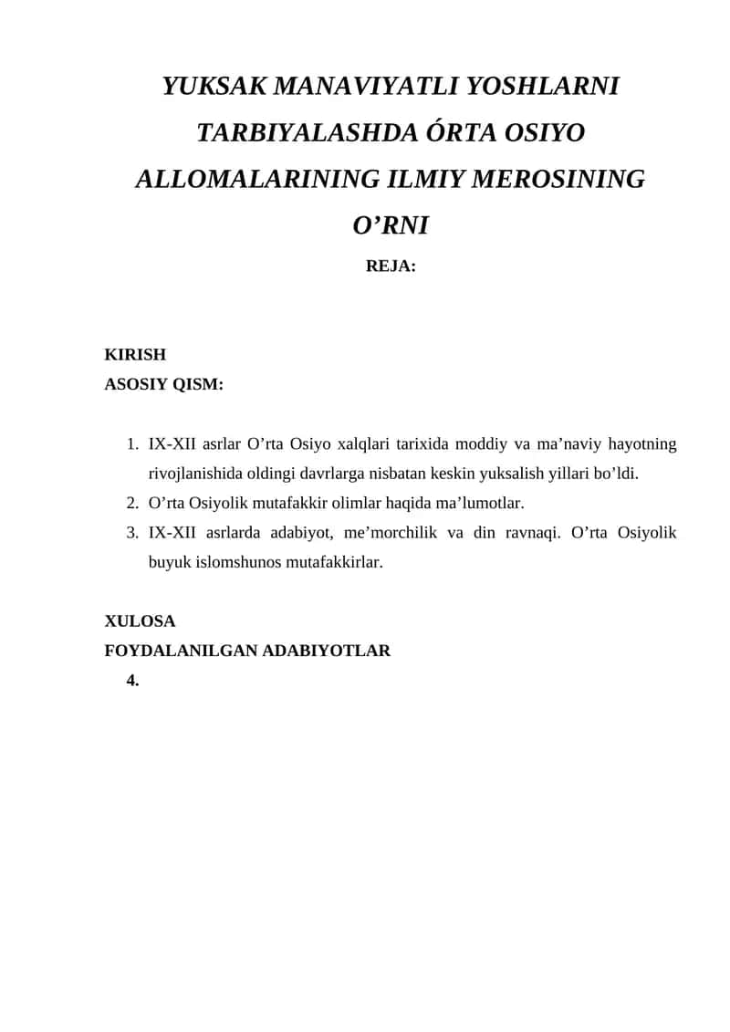 YUKSAK MANAVIYATLI YOSHLARNI TARBIYALASHDA ÓRTA OSIYO ALLOMALARINING ILMIY MEROSINING O’RNI 1